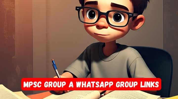 MPSC Group A Whatsapp Group Links