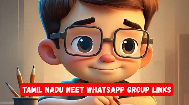 Tamil Nadu NEET Whatsapp Group Links