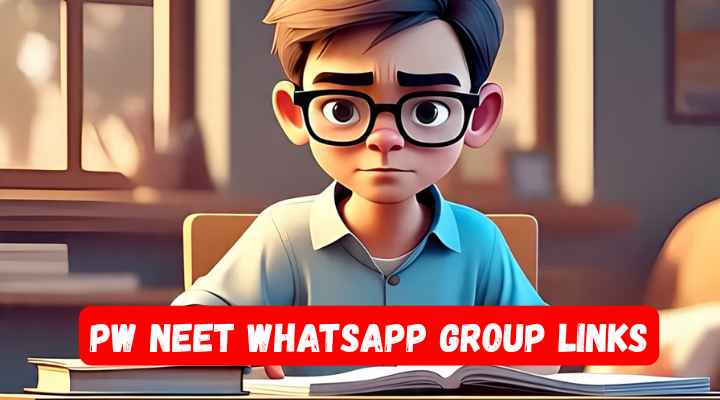 PW NEET Whatsapp Group Links