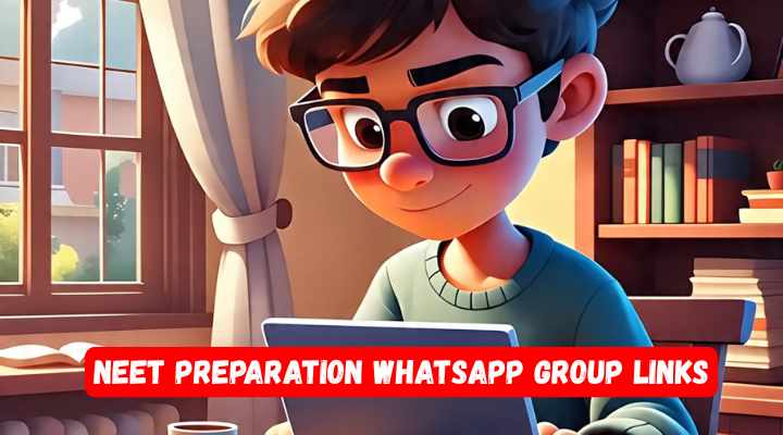 NEET Preparation Whatsapp Group Links