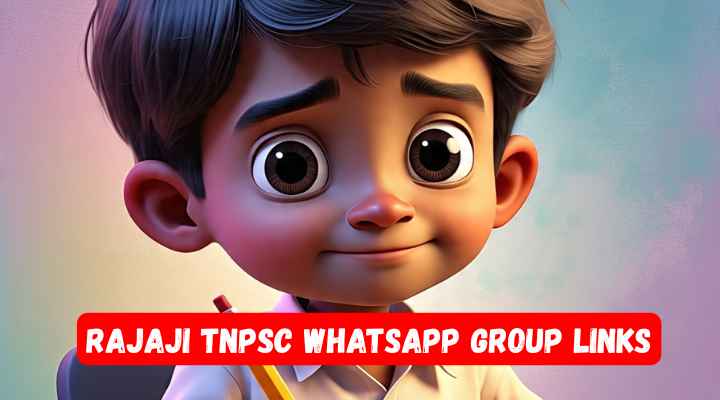 Rajaji TNPSC Whatsapp Group Links