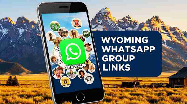 Wyoming Whatsapp Group Links