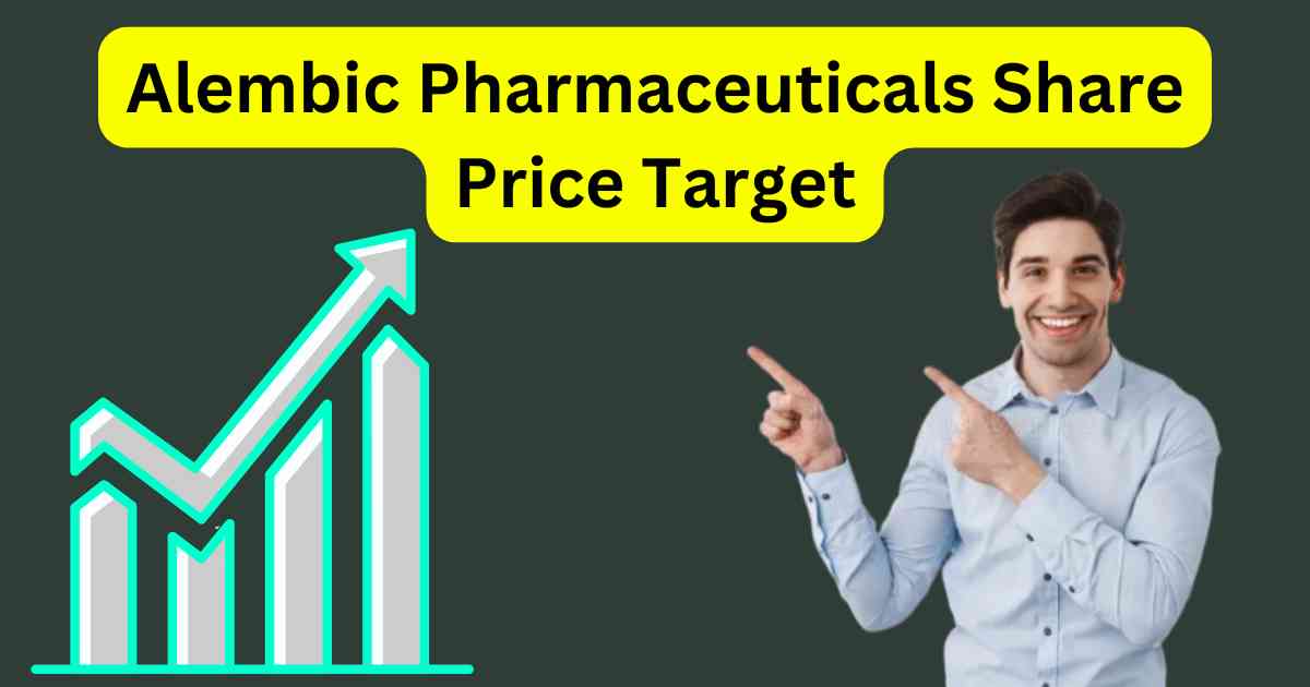 Alembic Pharmaceuticals Share Price Target 2025 to 2030