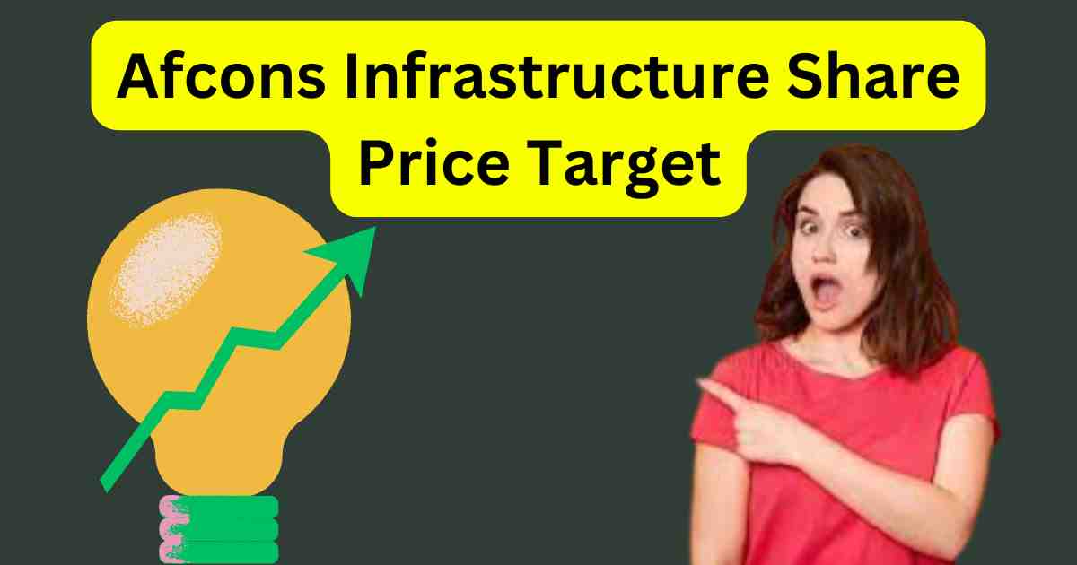 Afcons Infrastructure Share Price Target 2025 to 2030