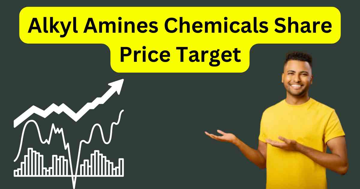 Alkyl Amines Chemicals Share Price Target 2025 to 2030